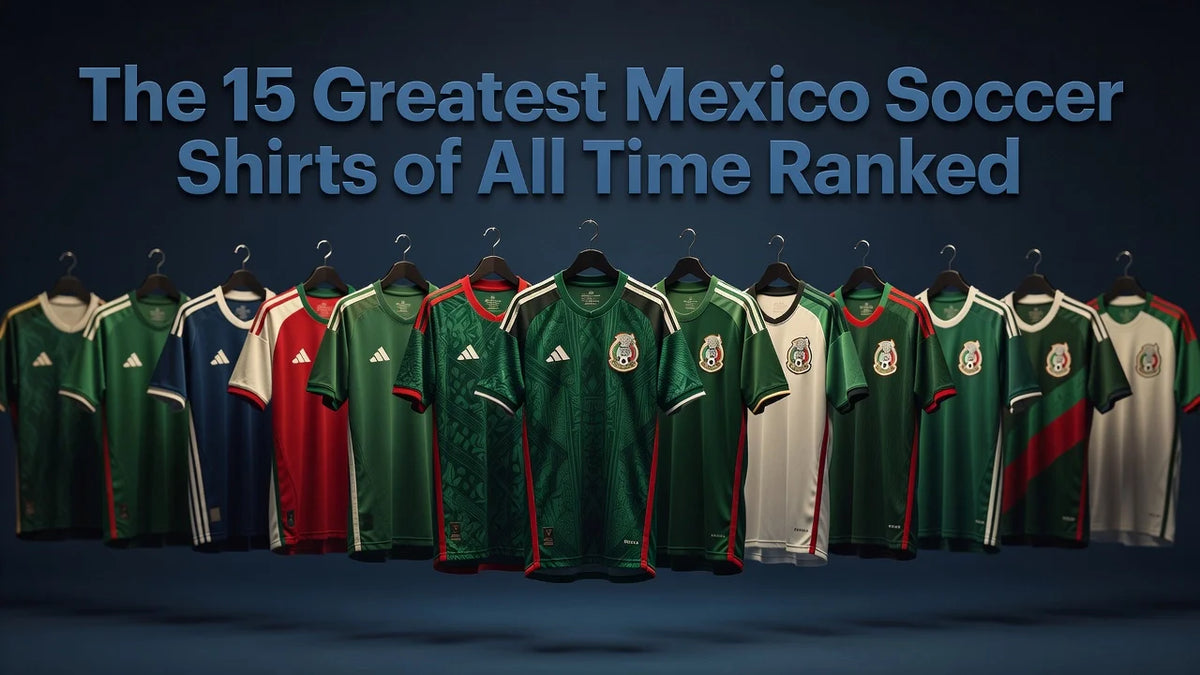 Professional header image for list-based article: The 15 Greatest Mexico Soccer Shirts of All Time Ranked